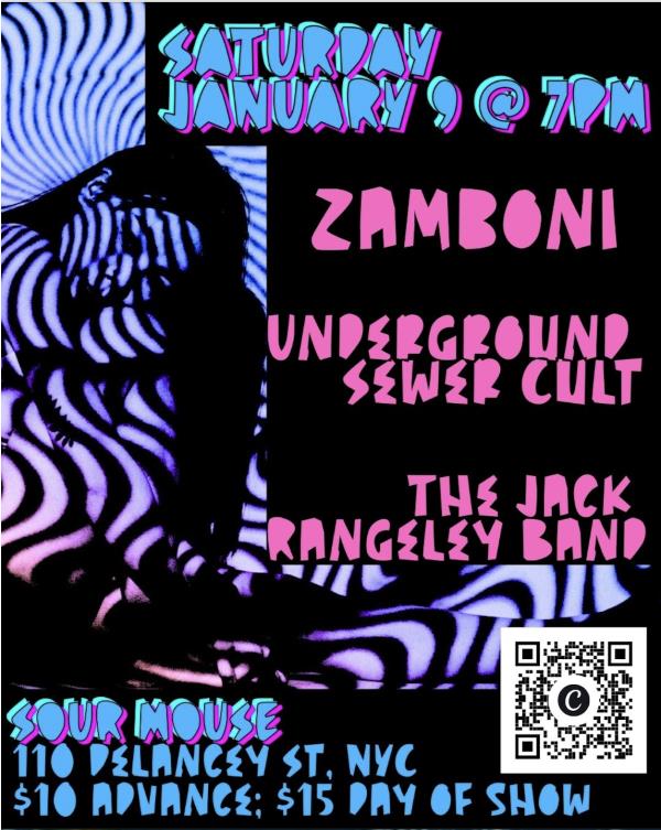 Zamboni/Underground Sewer Cult/The Jack Rangeley Band: 